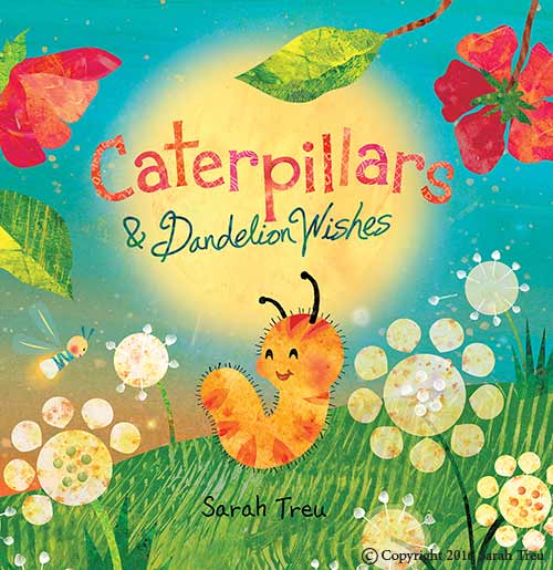 Caterpillars and Dandelion Wishes Book